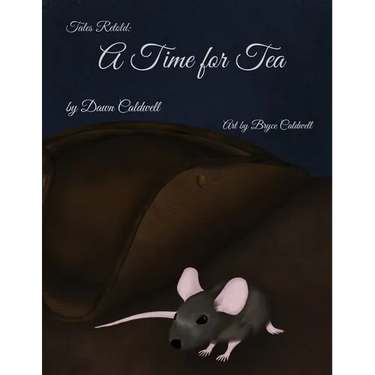 Tales Retold: A Time for Tea