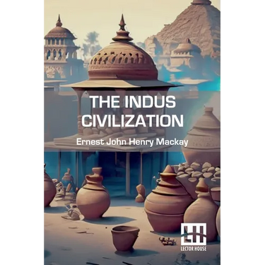 The Indus Civilization