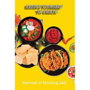 Eating Yourself to Death