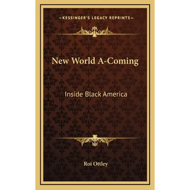New World A-Coming: Inside Black America