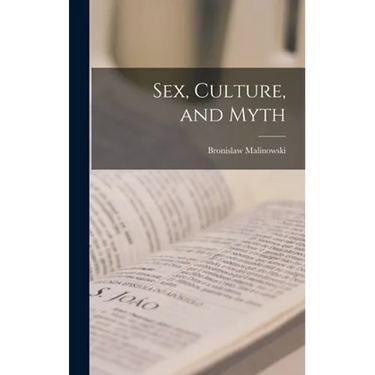 Sex, Culture, and Myth