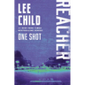 One Shot: A Reacher Novel