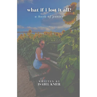 what if i lost it all?: a book of poetry