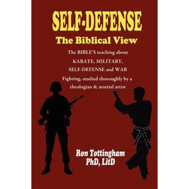 Self-Defense, The Biblical View