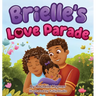 Brielle's Love Parade