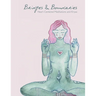 Bridges and Boundaries: Heart Centered Meditations and Kriyas