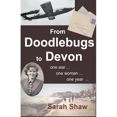 From Doodlebugs to Devon