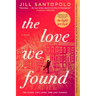 The Love We Found