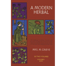 A Modern Herbal, Vol. I: Volume 1
