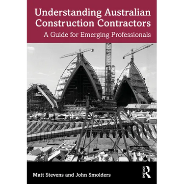 Understanding Australian Construction Contractors: A Guide for Emerging Professionals