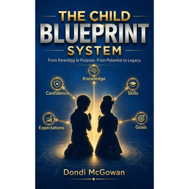 The Child Blueprint System: Coaching your Children through Life's Technical Fouls