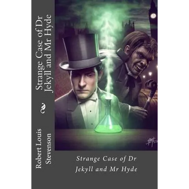 Strange Case of Dr Jekyll and Mr Hyde Robert Louis Stevenson