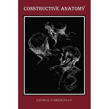 Constructive Anatomy (Fully Illustrated)