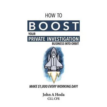 How To Boost Your Private Investigation Business: Make $1,000 Every Working Day!