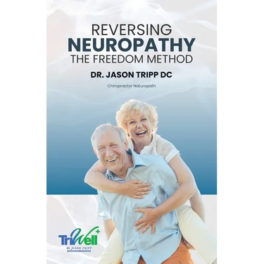 Reversing Neuropathy: The F.R.E.E.D.O.M Method