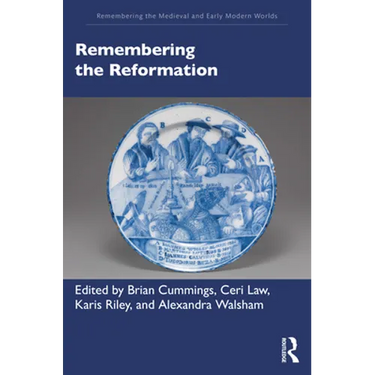 Remembering the Reformation