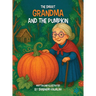 The Smart Grandma and the Pumpkin