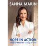 Hope in Action: A Memoir about the Courage to Lead