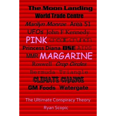 Pink Margarine: The Ultimate Conspiracy Theory