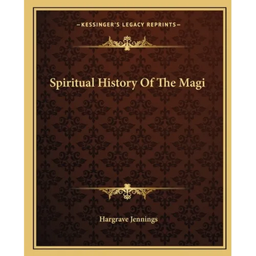 Spiritual History Of The Magi