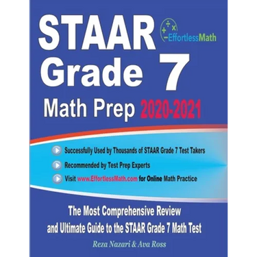 STAAR Grade 7 Math Prep 2020-2021: The Most Comprehensive Review and Ultimate Guide to the STAAR Grade 7 Math Test