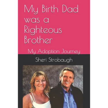 My Birth Dad was a Righteous Brother: My Adoption Journey