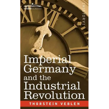 Imperial Germany and the Industrial Revolution