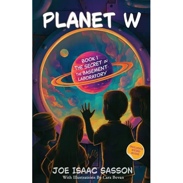 Planet W Book 1: The Secret in the Basement Laboratory