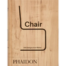 Chair: 500 Designs That Matter