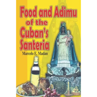 Food and Adimu for the Cubann´s Santeria