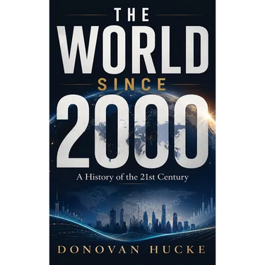 The World Since 2000: A History of the 21st Century