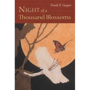 Night of a Thousand Blossoms