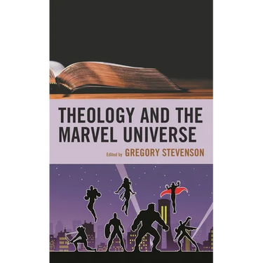 Theology and the Marvel Universe