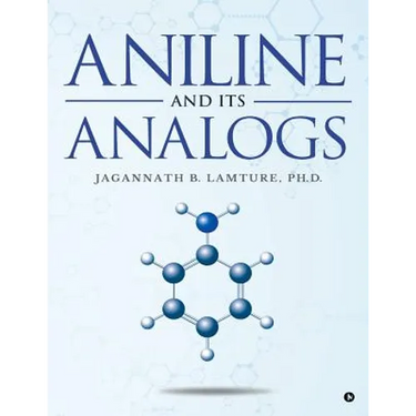 Aniline and Its Analogs