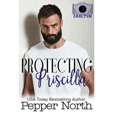 Protecting Priscilla - A SANCTUM Novel