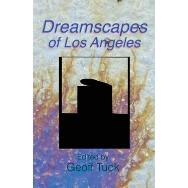 Dreamscapes of Los Angeles