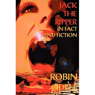 Jack the Ripper in Fact and Fiction