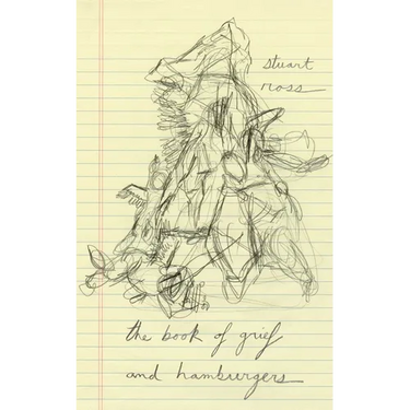 The Book of Grief and Hamburgers