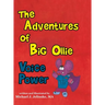 The Adventures of Big Ollie: Voice Power