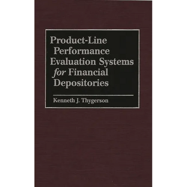 Product-Line Performance Evaluation Systems for Financial Depositories