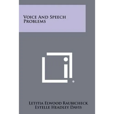 Voice and Speech Problems