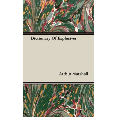 Dictionary Of Explosives