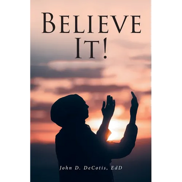 Believe It!