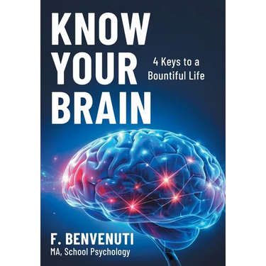 Know Your Brain: 4 Keys to a Bountiful Life