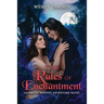 The Rules of Enchantment: An Erotic Fantasy Adventure Novel