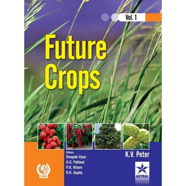 Future Crops Vol 1