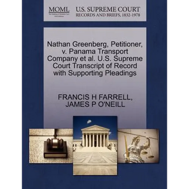 Nathan Greenberg, Petitioner, V. Panama Transport Company Et Al. U.S. Supreme Court Transcript of Record with Supporting Pleadings