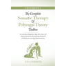 The Complete Somatic Therapy & Polyvagal Theory Toolbox: Nervous System Regulation, Vagus Nerve Reset and Somatic Exercises for Anxiety Relief, Trauma