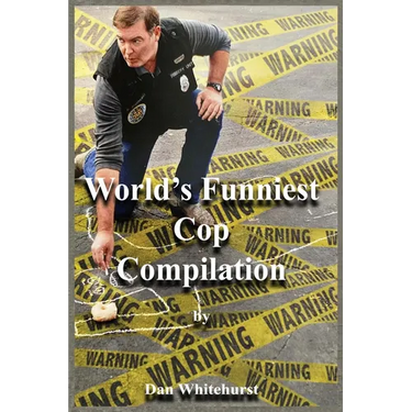 World's Funniest Cop Compilation