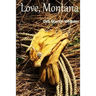 Love, Montana